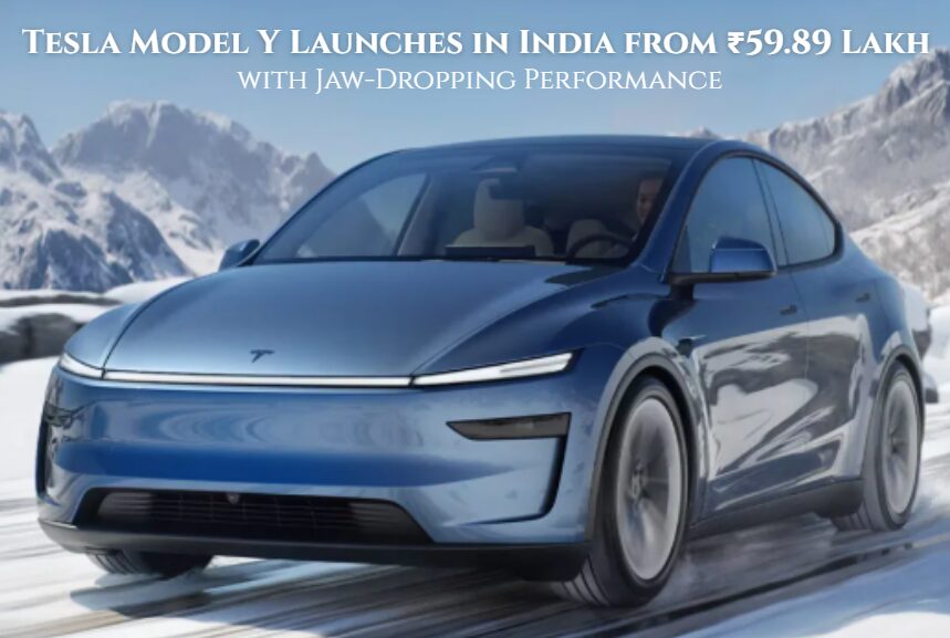 Tesla Model Y Launches in India at ₹59.89 Lakh — The EV We’ve All Been ...
